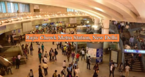 Rajiv Chowk Metro Station: Exploring a Fascinating Journey of New Delhi Metro